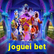 joguei bet